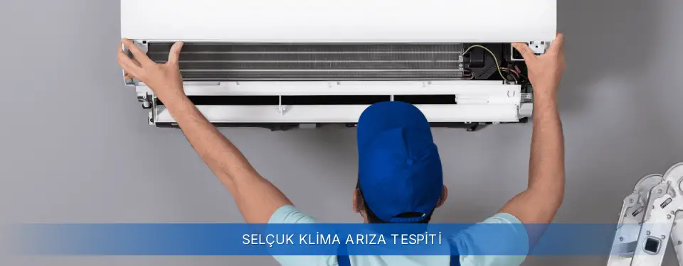 Selçuk İlçemi Airfel Klima Arıza Tespiti