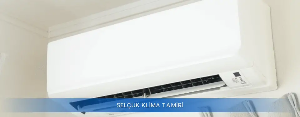 Selçuk İlçemi Airfel Klima Tamiri